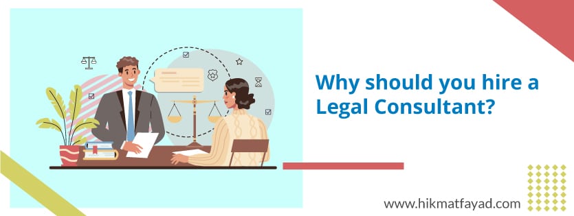Why-should-you-hire-a-Legal-Consultant